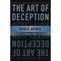 The Art of Deception: Controlling the Human Element of Security