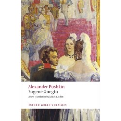 Eugene Onegin: A Novel in Verse
