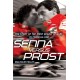 Senna Versus Prost
