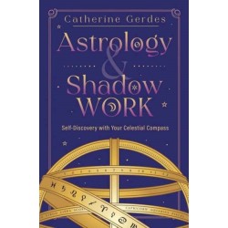 Astrology & Shadow Work: Self-Discovery with Your Celestial Compass