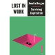 Lost in Work: Escaping Capitalism
