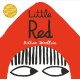 Little Red: A Rebel Fairytale