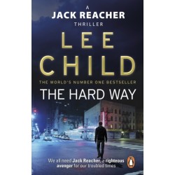 The Hard Way: (Jack Reacher 10)