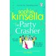 The Party Crasher: The escapist and romantic top 10 Sunday Times bestseller