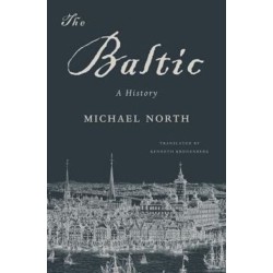 The Baltic: A History