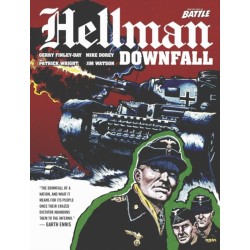 Hellman of Hammer Force: Downfall: Including The Early Adventures