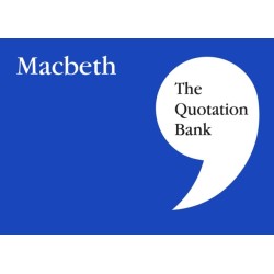 The Quotation Bank: Macbeth GCSE Revision and Study Guide for English Literature 9-1
