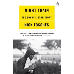 Night Train: A Biography of Sonny Liston