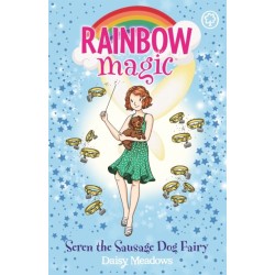 Rainbow Magic: Seren the Sausage Dog Fairy: Puppy Care Fairies Book 3
