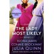 The Lady Most Likely: A Novel in Three Parts