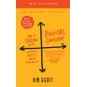 Radical Candor: Fully Revised & Updated Edition: Be a Kick-Ass Boss Without Losing Your Humanity