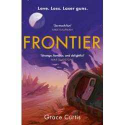 Frontier: the stunning heartfelt science fiction debut