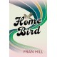 Home Bird: a bittersweet and funny novel based on the author's experience in foster care