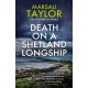 Death on a Shetland Longship: The Shetland Sailing Mysteries