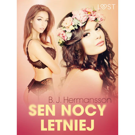 Sen nocy letniej – opowiadanie erotyczne