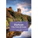 Durham (Slow Travel): City, Dales & Coast