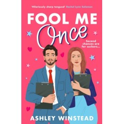 Fool Me Once: A simmering, sizzling second-chance romcom from TikTok sensation Ashley Winstead