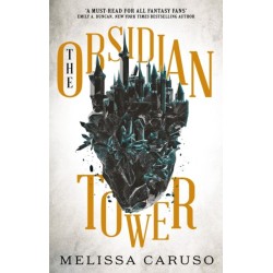 The Obsidian Tower: Rooks and Ruin, Book One