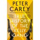 True History of the Kelly Gang