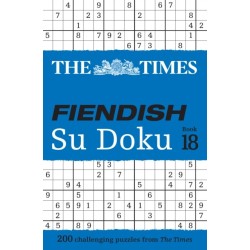 The Times Fiendish Su Doku Book 18: 200 Challenging Su Doku Puzzles