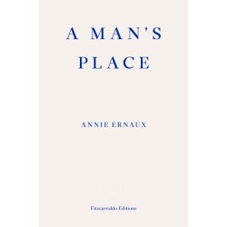 A Man's Place – WINNER OF THE 2022 NOBEL PRIZE IN LITERATURE