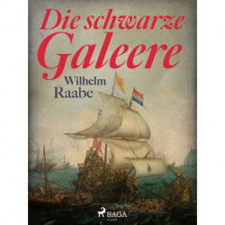Die schwarze Galeere