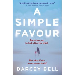 A Simple Favour: The Gripping Thriller Behind the Sizzling Summer 2025 Film Hit Starring Anna Kendrick and Blake Lively, Another Simple Favour