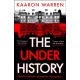 The Underhistory