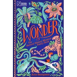 Wonder: The Natural History Museum Poetry Book
