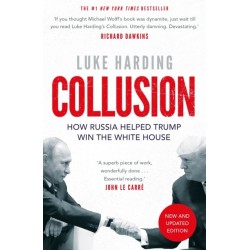 Collusion: How Russia Helped Trump Win the White House