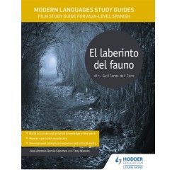 Modern Languages Study Guides: El laberinto del fauno: Film Study Guide for AS/A-level Spanish