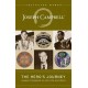 The Hero's Journey: Joseph Campbell on His Life and Work