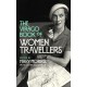 The Virago Book Of Women Travellers.