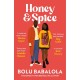 Honey & Spice: the addictive, funny and heart-melting romcom perfect for summer reading