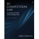EU Competition Law: An Analytical Guide to the Leading Cases