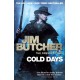 Cold Days: The Dresden Files, Book Fourteen