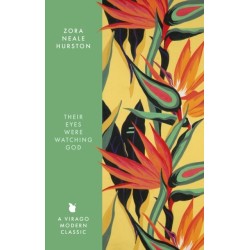 Their Eyes Were Watching God