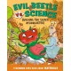 Evil Beetle Versus Science: Building the Secret Headquarters: A Science Comic Book About Materials