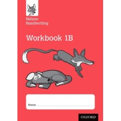 Nelson Handwriting: Year 1/Primary 2: Workbook 1B (pack of 10)