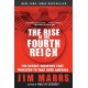 The Rise of the Fourth Reich: The Secret Societies That Threaten to Take Over America