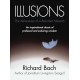 Illusions: The Adventures of a Reluctant Messiah