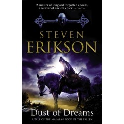 Dust of Dreams: The Malazan Book of the Fallen 9