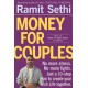 Money For Couples: From internationally bestselling author: No more stress. No more fights. Just a 10-step plan to create your Rich Life together
