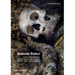 Heavenly Bodies: Cult Treasures & Spectacular Saints from the Catacombs