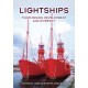 Lightships: Their Design, Development and Diversity