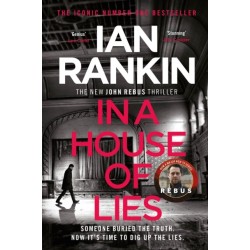 In a House of Lies: The number one bestselling series that inspired BBC One’s REBUS