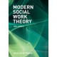 Modern Social Work Theory