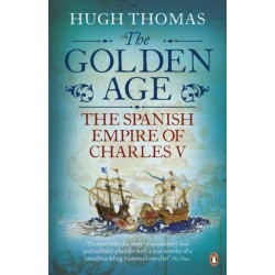 The Golden Age: The Spanish Empire of Charles V
