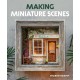 Making Miniature Scenes