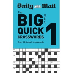 Daily Mail Big Book of Quick Crosswords Volume 1